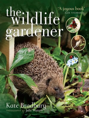 cover image of The Wildlife Gardener